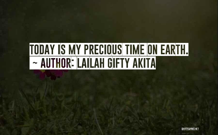Happiness Today Quotes By Lailah Gifty Akita