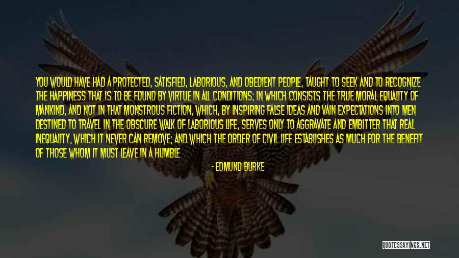 Happiness Travel Quotes By Edmund Burke Happiness Travel Quotes By Edmund Burke