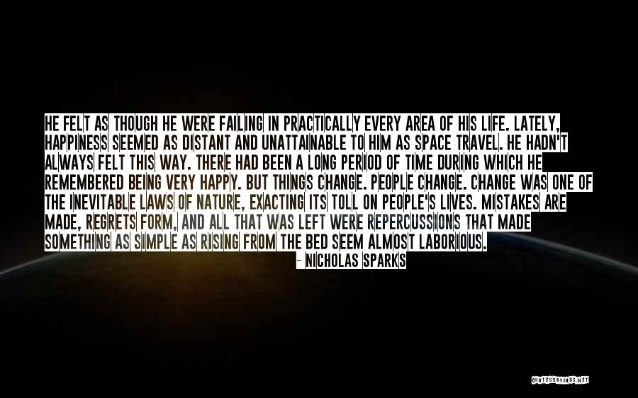 Happiness Travel Quotes By Nicholas Sparks Happiness Travel Quotes By Nicholas Sparks