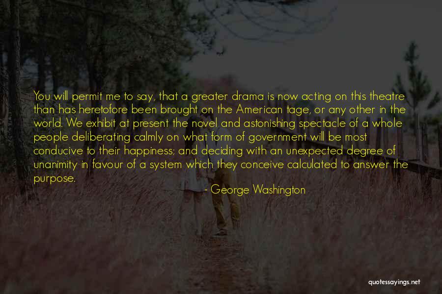 Happiness Unexpected Quotes By George Washington