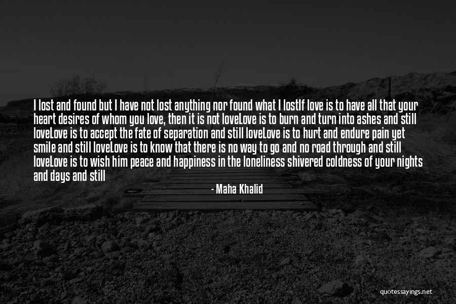 Happiness Unexpected Quotes By Maha Khalid