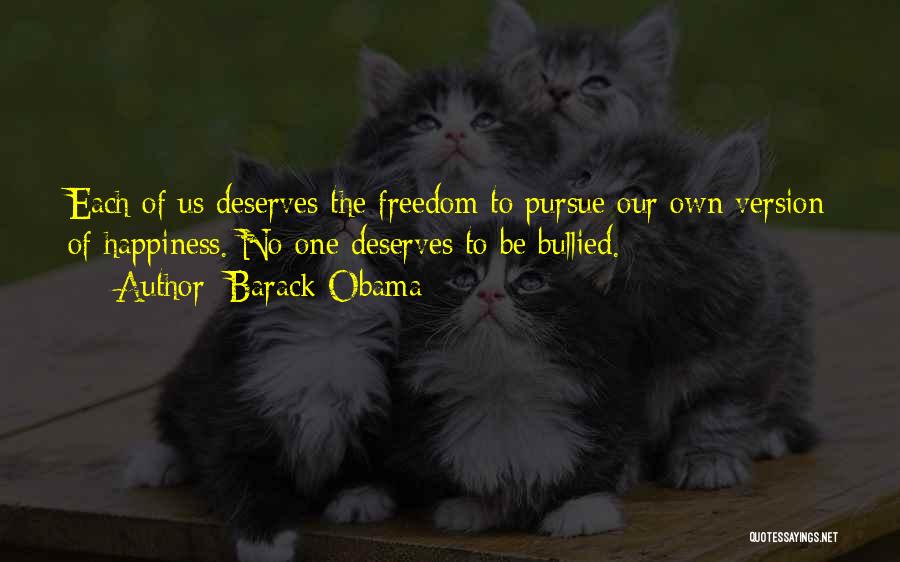 Happiness Version Quotes By Barack Obama