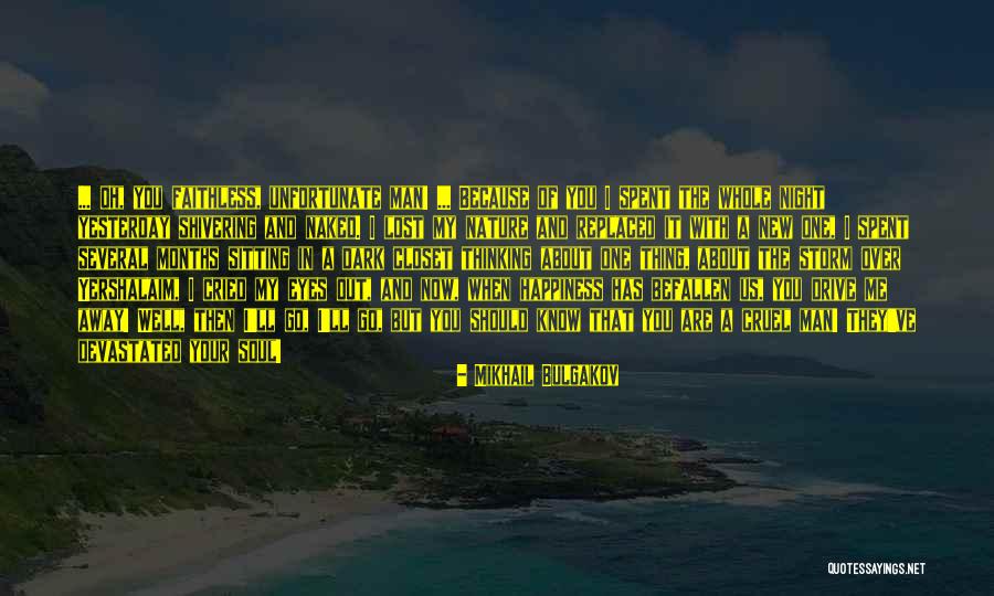 Happiness When I'm With You Quotes By Mikhail Bulgakov Happiness When I'm With You Quotes By Mikhail Bulgakov