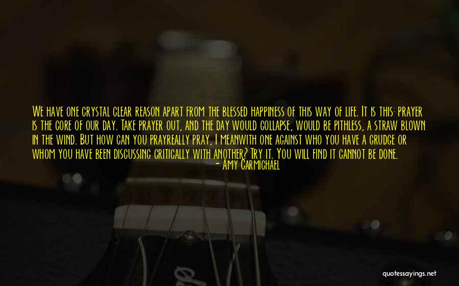 Happiness Will Find You Quotes By Amy Carmichael Happiness Will Find You Quotes By Amy Carmichael