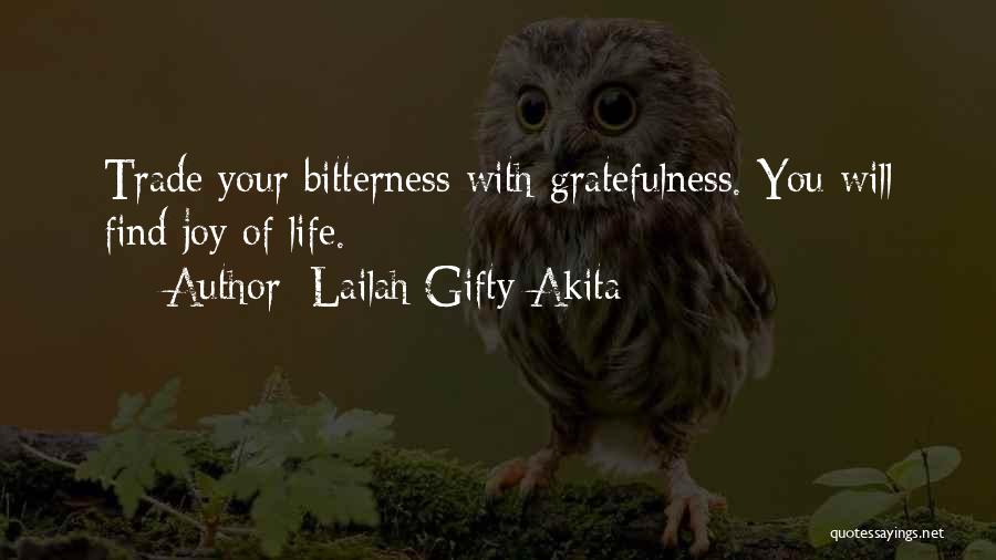 Happiness Will Find You Quotes By Lailah Gifty Akita