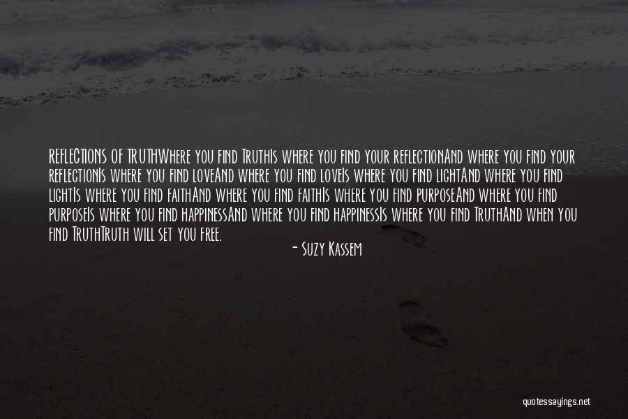 Happiness Will Find You Quotes By Suzy Kassem Happiness Will Find You Quotes By Suzy Kassem