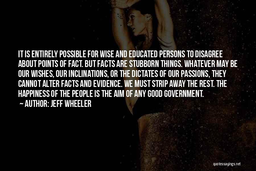 Happiness Wishes Quotes By Jeff Wheeler