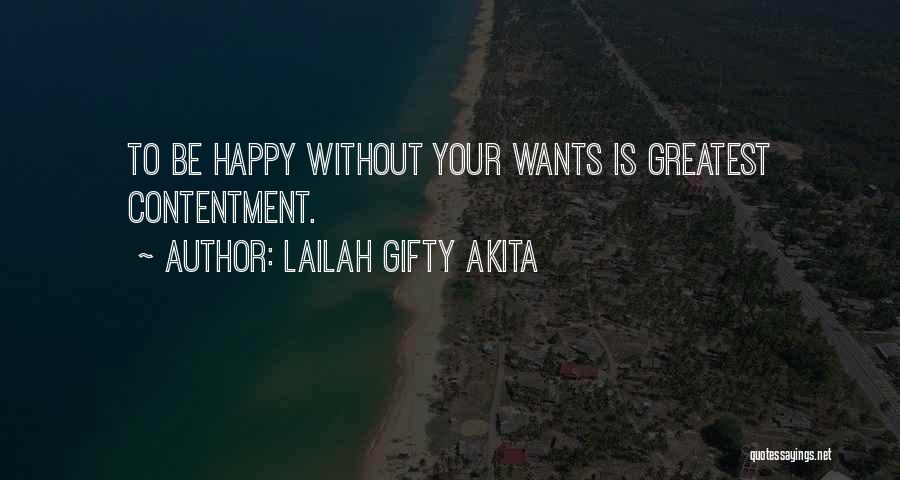 Happiness Wishes Quotes By Lailah Gifty Akita