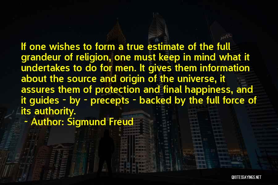 Happiness Wishes Quotes By Sigmund Freud