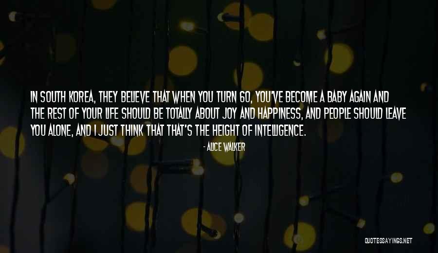Happiness With Baby Quotes By Alice Walker Happiness With Baby Quotes By Alice Walker