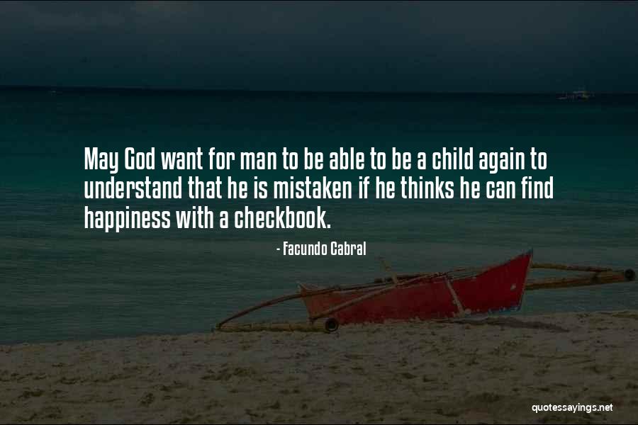 Happiness With Child Quotes By Facundo Cabral