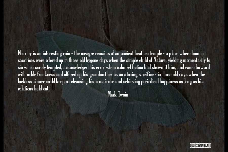 Happiness With Child Quotes By Mark Twain Happiness With Child Quotes By Mark Twain