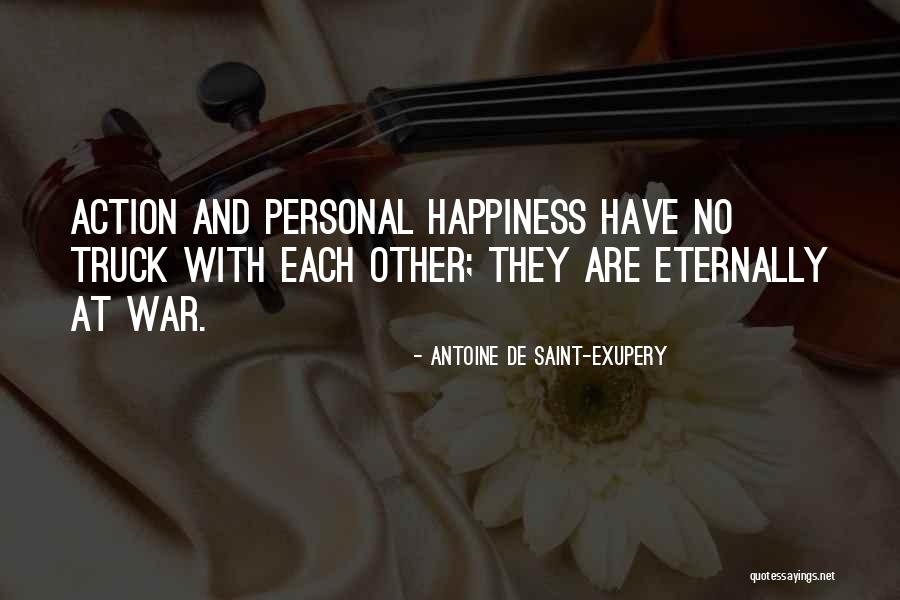 Happiness With Each Other Quotes By Antoine De Saint-Exupery Happiness With Each Other Quotes By Antoine De Saint-Exupery