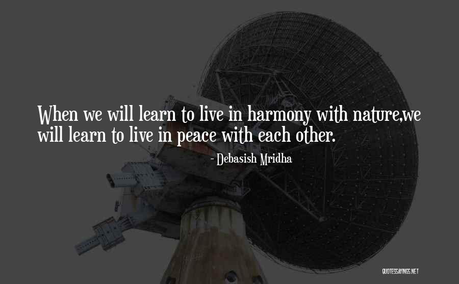 Happiness With Each Other Quotes By Debasish Mridha Happiness With Each Other Quotes By Debasish Mridha