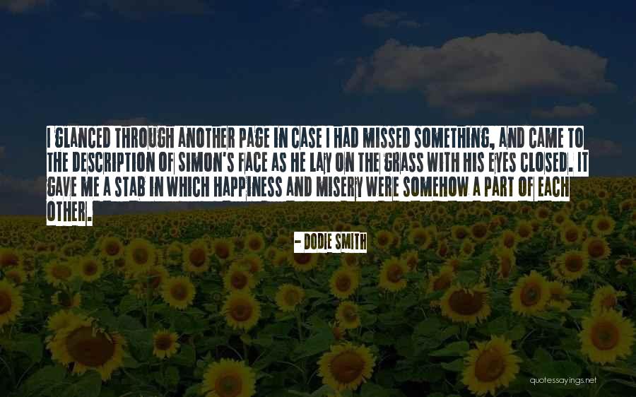 Happiness With Each Other Quotes By Dodie Smith Happiness With Each Other Quotes By Dodie Smith