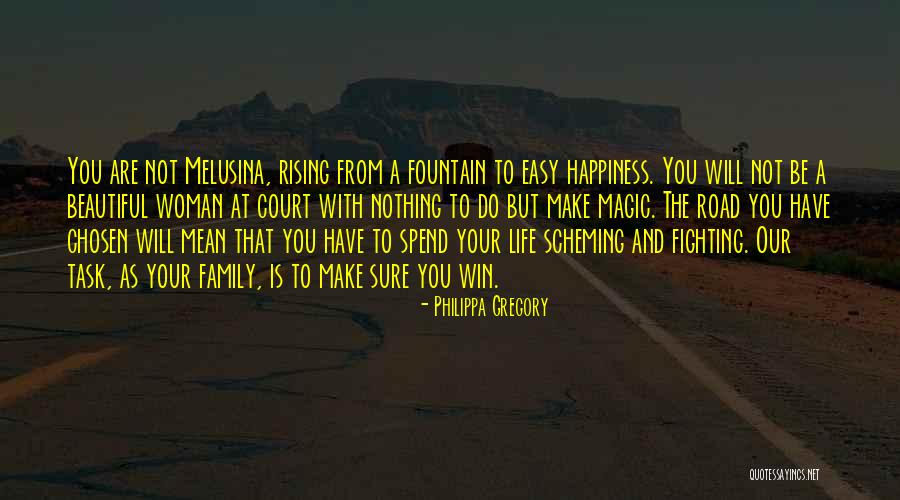 Happiness With Family Quotes By Philippa Gregory Happiness With Family Quotes By Philippa Gregory