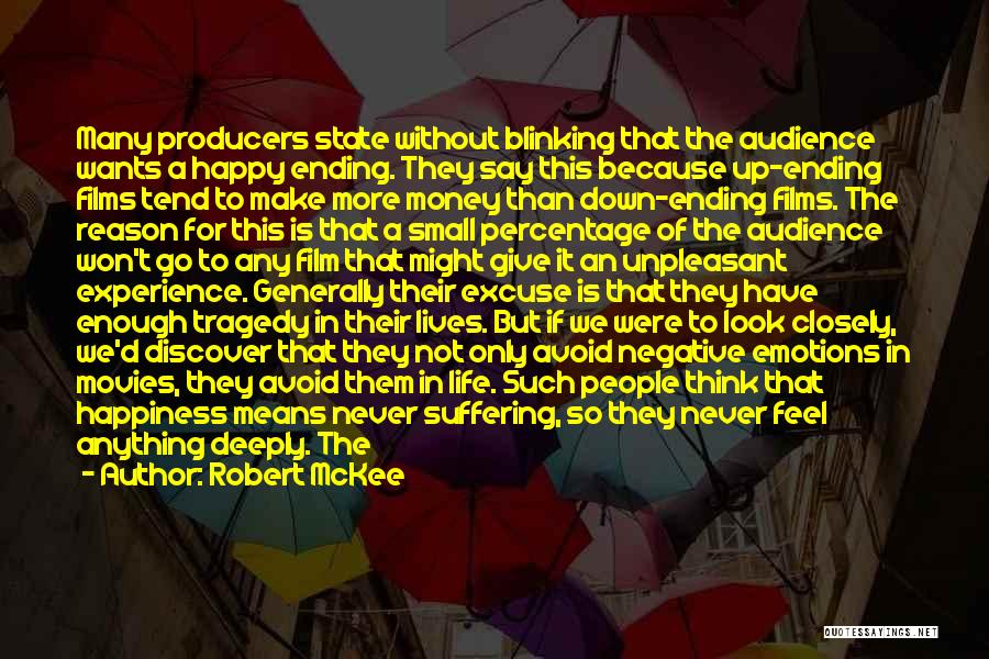 Happiness With Money Quotes By Robert McKee