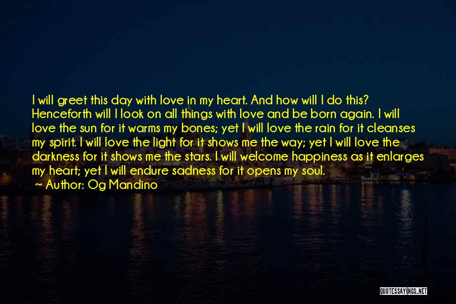 Happiness With My Love Quotes By Og Mandino