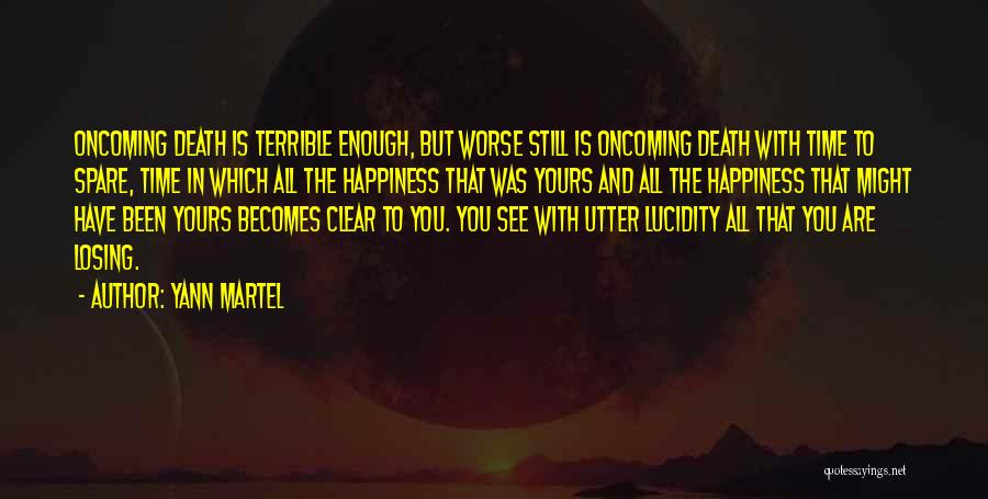Happiness With Quotes By Yann Martel