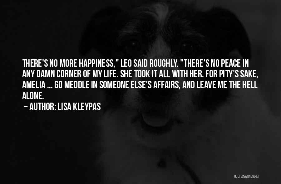 Happiness With Someone Else Quotes By Lisa Kleypas