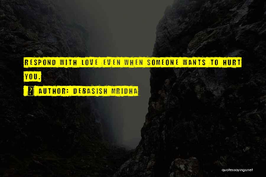 Happiness With Someone Quotes By Debasish Mridha