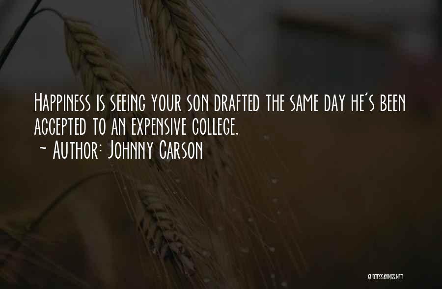 Happiness With Son Quotes By Johnny Carson