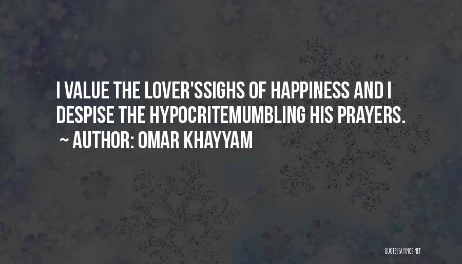 Happiness With Your Lover Quotes By Omar Khayyam