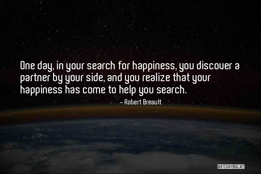 Happiness With Your Partner Quotes By Robert Breault