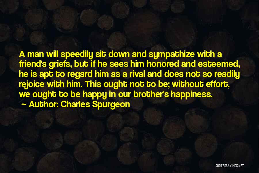 Happiness Without Him Quotes By Charles Spurgeon