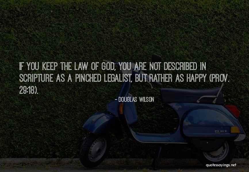 Happy 18 Quotes By Douglas Wilson Happy 18 Quotes By Douglas Wilson