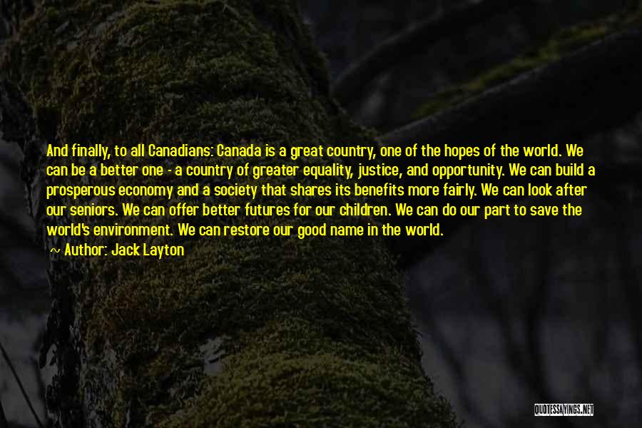 Happy 33 Birthday Quotes By Jack Layton