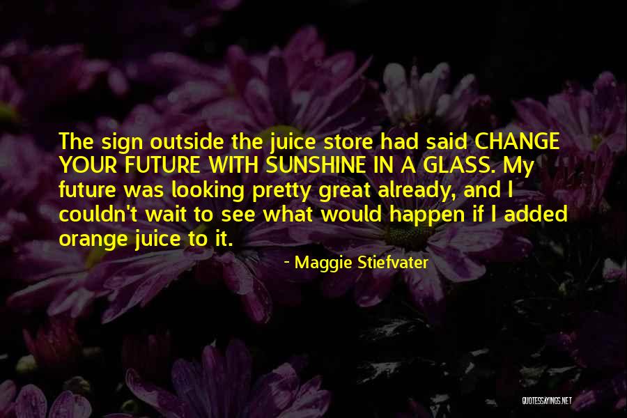 Happy 36th Birthday Quotes By Maggie Stiefvater