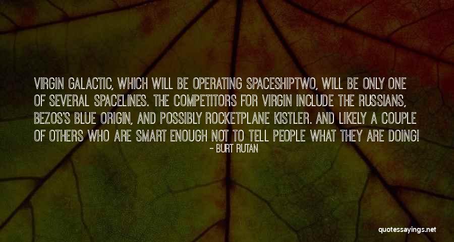 Happy 4th Anniversary Quotes By Burt Rutan Happy 4th Anniversary Quotes By Burt Rutan