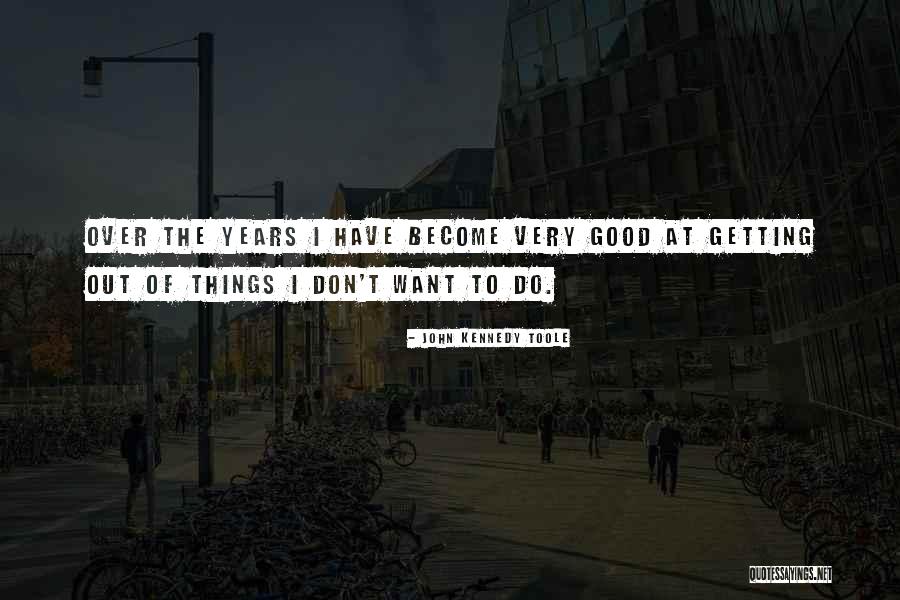 Happy 4th Monthsary Quotes By John Kennedy Toole Happy 4th Monthsary Quotes By John Kennedy Toole