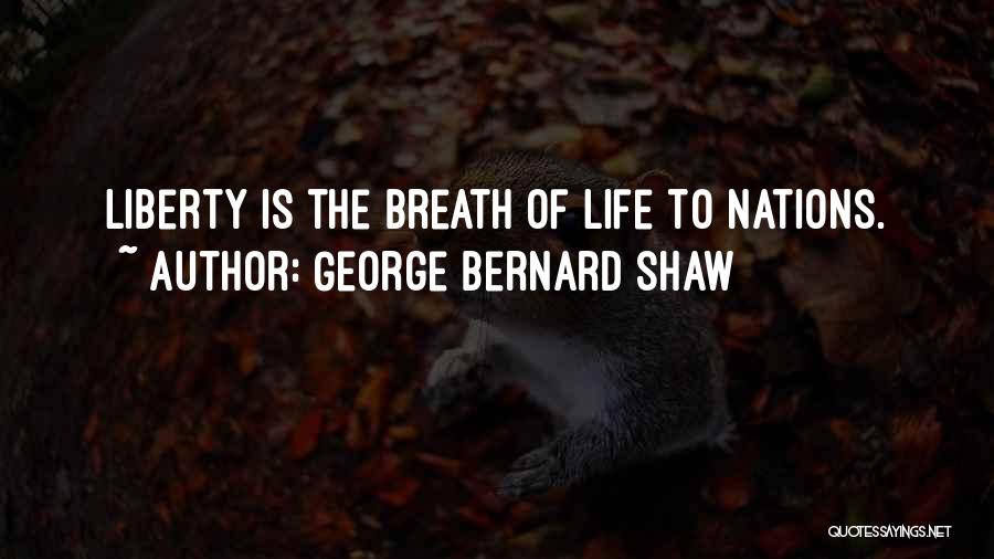 Happy 4th Quotes By George Bernard Shaw