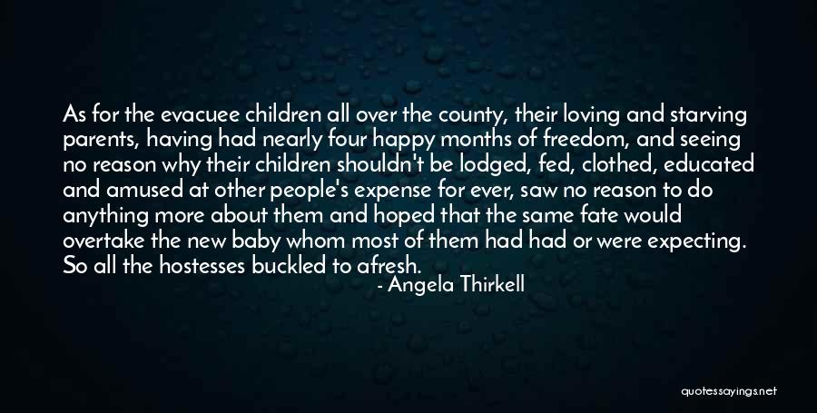 Happy 5 Months Baby Quotes By Angela Thirkell