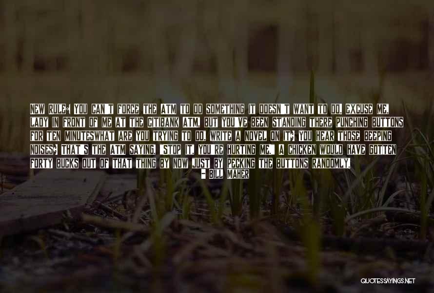 Happy 8th Month Anniversary Quotes By Bill Maher Happy 8th Month Anniversary Quotes By Bill Maher