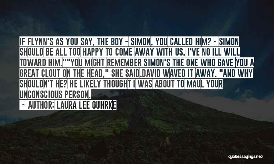 Happy About Him Quotes By Laura Lee Guhrke