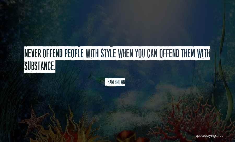 Happy Afterlife Quotes By Sam Brown Happy Afterlife Quotes By Sam Brown