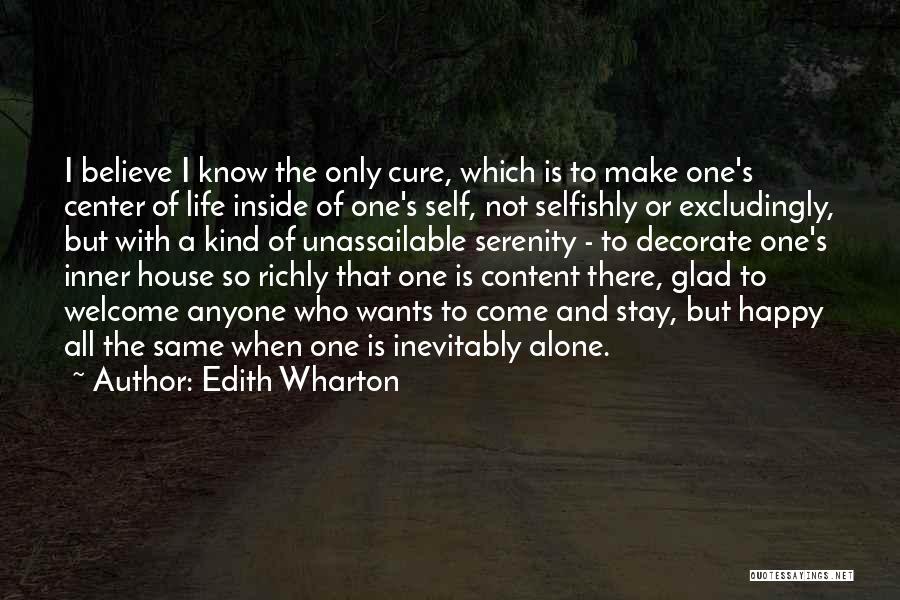 Happy All Alone Quotes By Edith Wharton