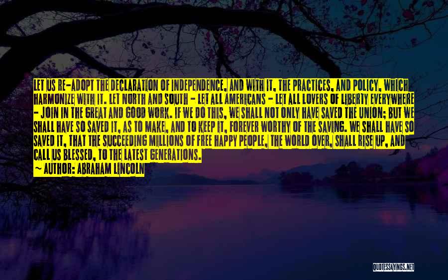 Happy And Blessed Quotes By Abraham Lincoln