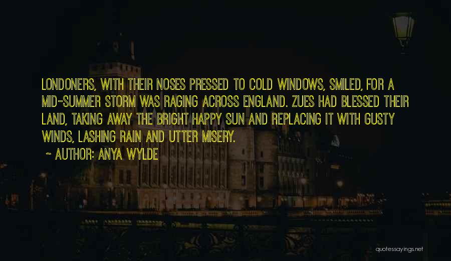 Happy And Blessed Quotes By Anya Wylde