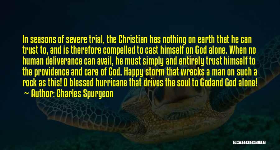 Happy And Blessed Quotes By Charles Spurgeon