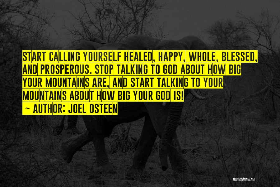 Happy And Blessed Quotes By Joel Osteen