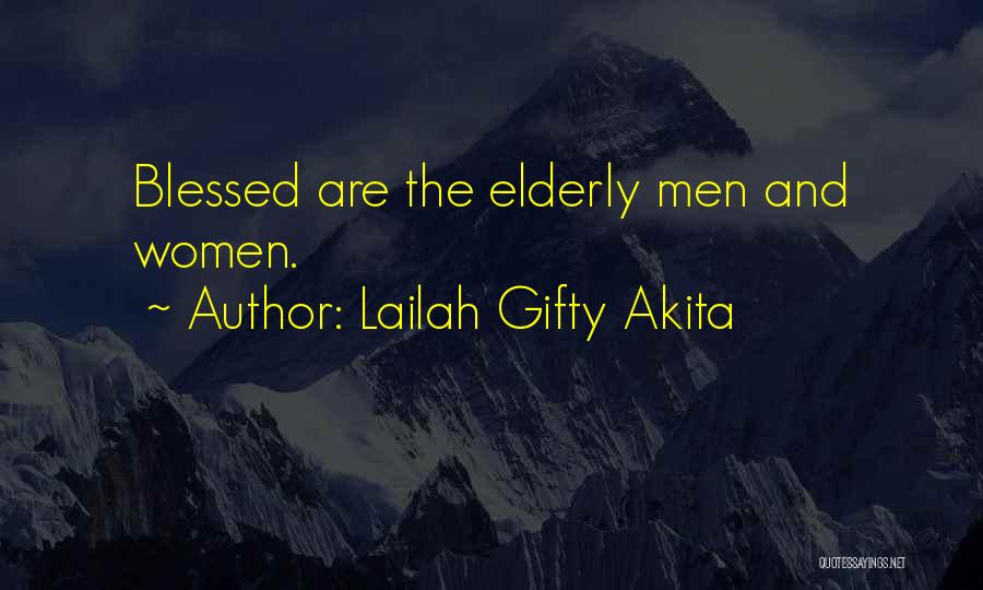 Happy And Blessed Quotes By Lailah Gifty Akita