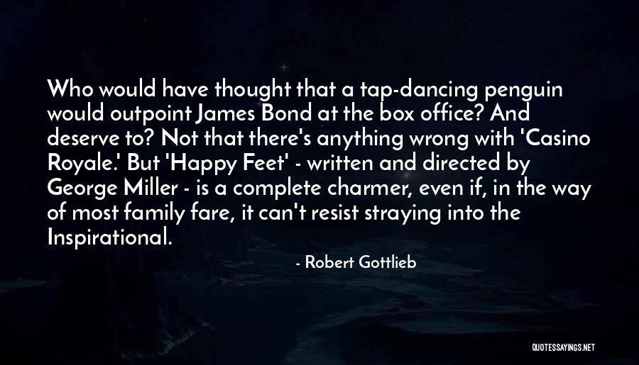 Happy And Complete Family Quotes By Robert Gottlieb Happy And Complete Family Quotes By Robert Gottlieb