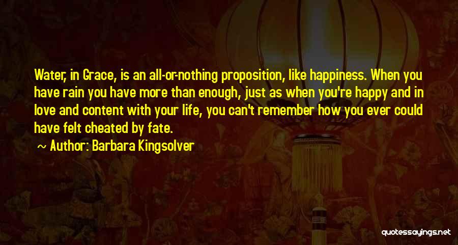 Happy And Content With Life Quotes By Barbara Kingsolver
