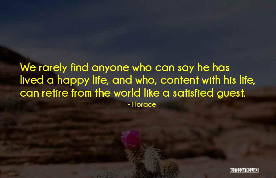 Happy And Content With Life Quotes By Horace