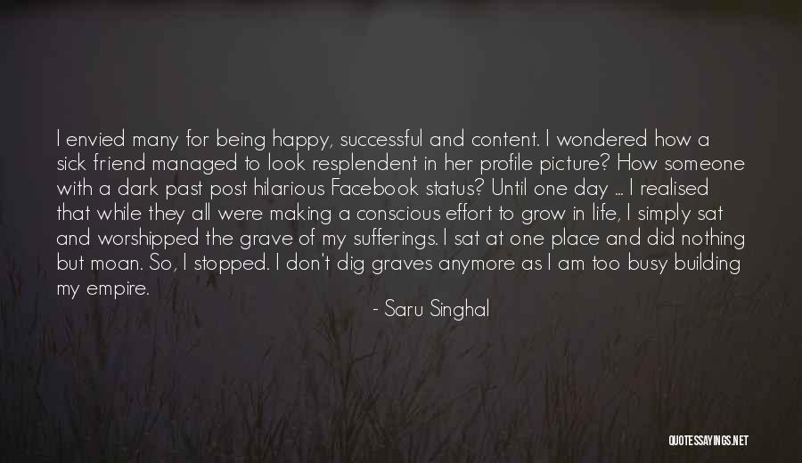 Happy And Content With Life Quotes By Saru Singhal