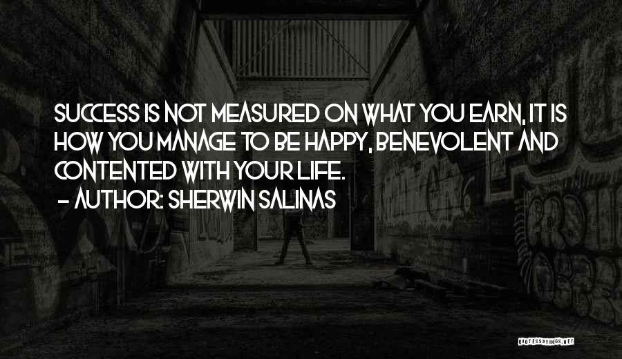 Happy And Contented Life Quotes By Sherwin Salinas